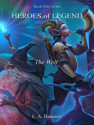 cover image of Book Five of the Heroes of Legend